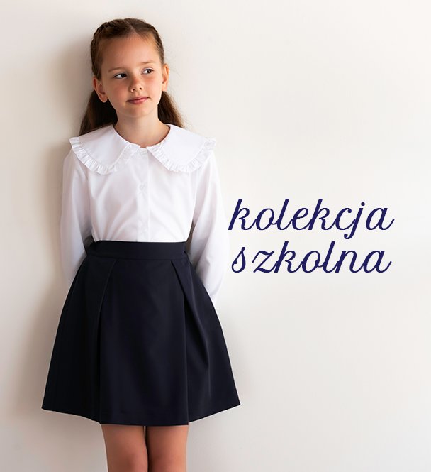 kolekcja szkolna 